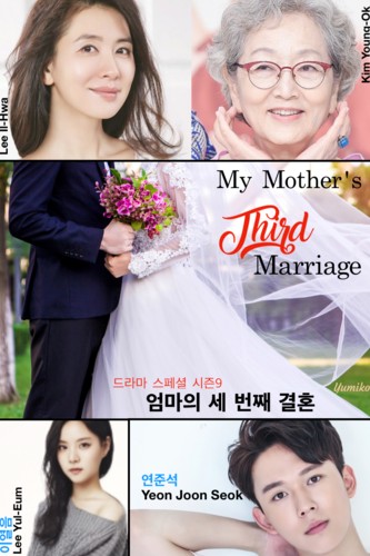 My Mother's Third Marriage - Sinopsis, Pemain, OST, Episode, Review