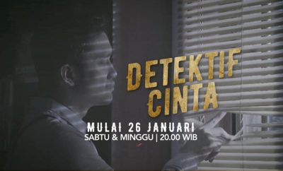 Sinopsis Detektif Cinta Episode 1 - Terakhir Lengkap (Drama NET TV)