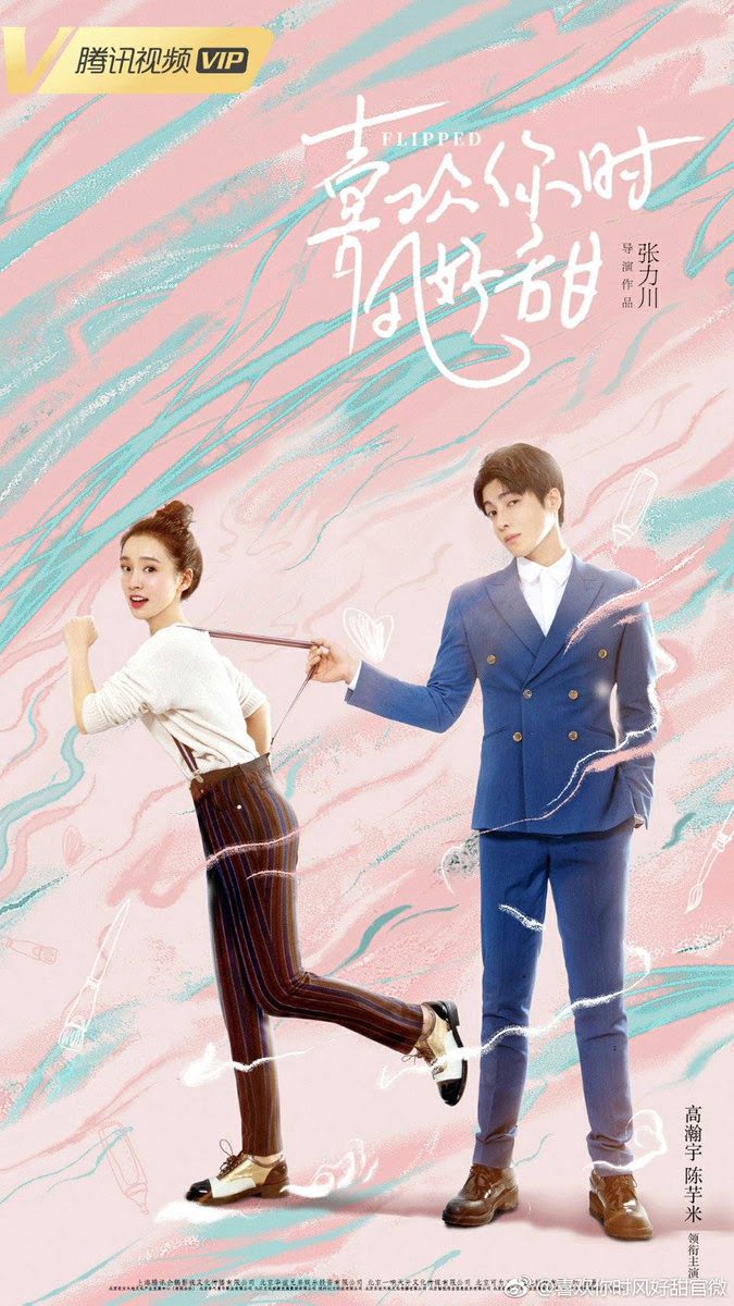 Sinopsis Flipped Episode 1 - 24 Lengkap (Drama China)