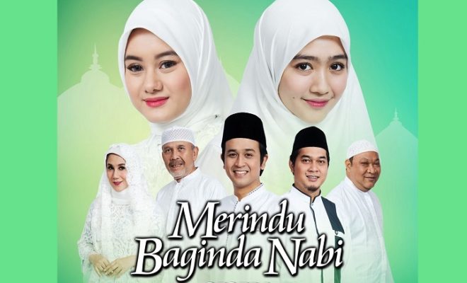 Sinopsis Merindu Baginda Nabi Episode 1 Terakhir Lengkap Sinetron SCTV 