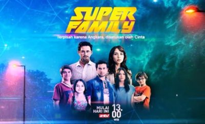 Sinopsis Super Family Episode 1 - 29 Lengkap (Drama Turki ANTV)