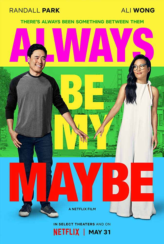 Always Be My Maybe, Kisah Cinta 2 Orang Teman Sejak Kecil