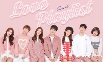 Love Playlist: Season 4 - Sinopsis, Pemain, OST, Episode, Review