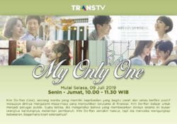 My Only One - Sinopsis, Pemain, OST, Quotes, Review