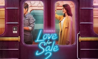 Love for Sale 2, Cerita dari Pemuda yang Selalu Bermasalah Urusan Cinta