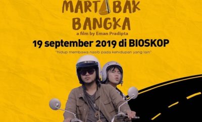 Martabak Bangka, Sebuah Kisah Pencarian dari Seorang Lelaki