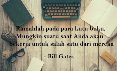 Intip Kata-Kata Motivasi Bill Gates Agar Kamu Ikutan Sukses