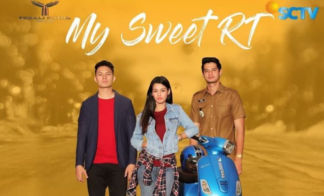 Sinopsis My Sweet RT Episode 1 - Terakhir Lengkap (Miniseri SCTV)