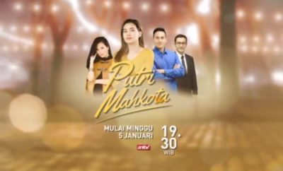 Sinopsis Putri Mahkota Episode 1 - Terakhir Lengkap (Sinetron ANTV)