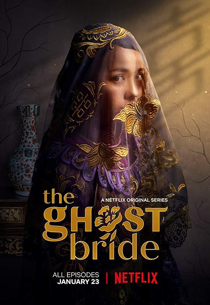 Sinopsis The Ghost Bride, Perempuan Dipaksa Menikah dengan Hantu