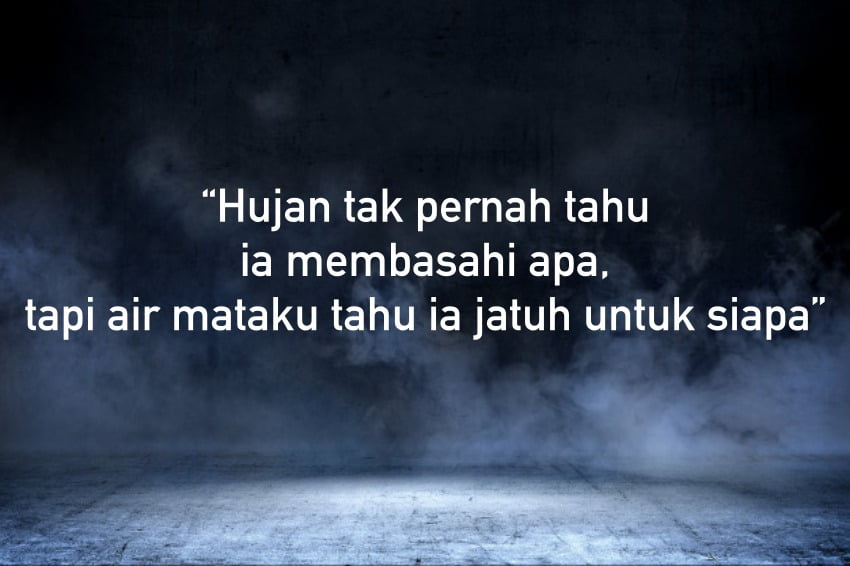 40 Kata Bijak Untuk Yang Patah Hati Galau Yang Mengiris Hati Dailysia