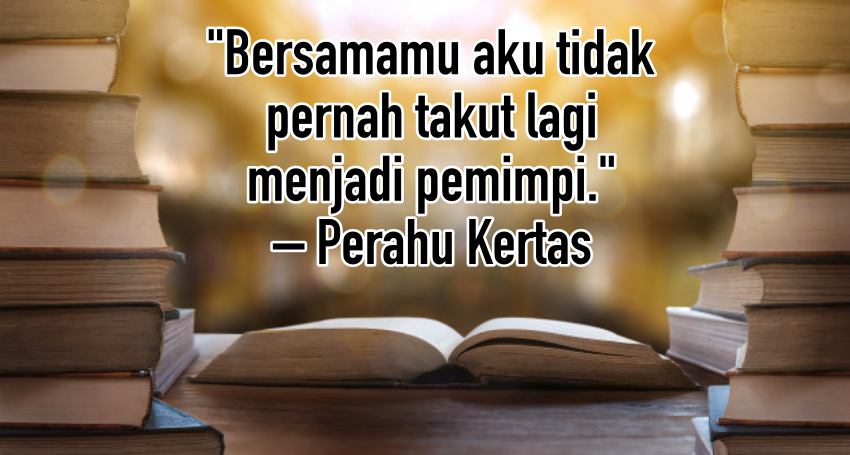 Buku Quotes Yang Populer : 5 Nilai Kehidupan yang Dapat Dipetik dari