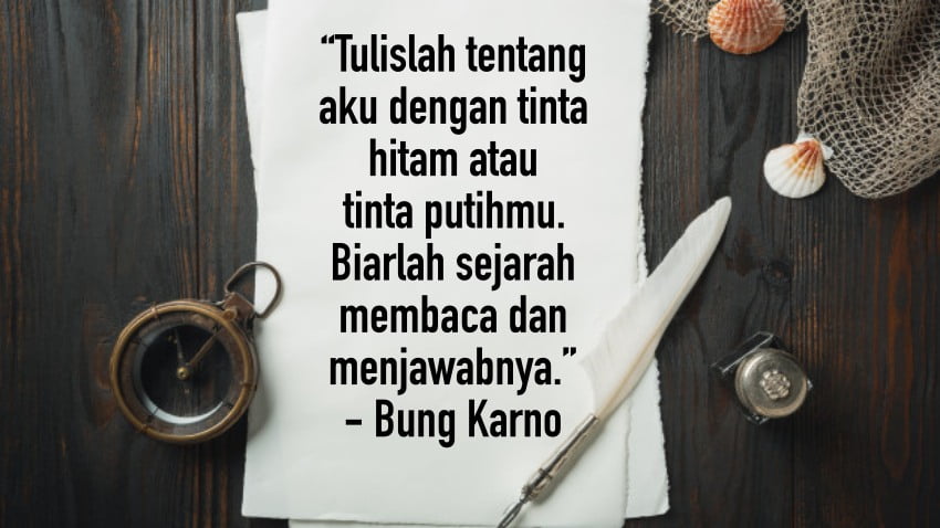 30 kata-kata penyemangat Bung Karno yang paling terkenal