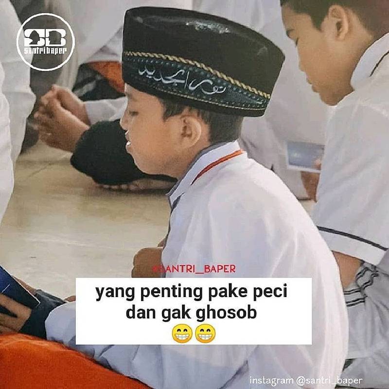 Kocak! 10 Meme Anak Santri Indonesia Bikin Kamu Pengen Mondok Lagi