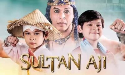 Sinopsis Sultan Aji Episode 1 - Terakhir Lengkap