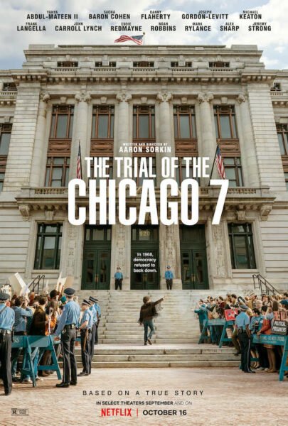 Sinopsis The Trial of Chicago 7, Menguak Sejarah Terdahulu
