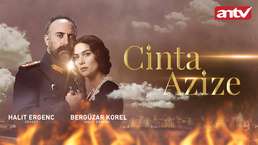 Sinopsis Cinta Azize, Cerita Masa Perang Kemerdekaan Turki yang Tayang di ANTV
