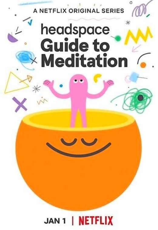 Sinopsis Headspace Guide to Meditation, Panduan Praktik Meditasi lewat Film Animasi