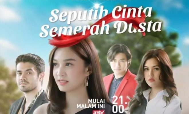 Persembahan Terbaru ANTV, Ini Sinopsis & Pemain Seputih Cinta Semerah Dusta   