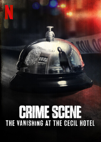 Sinopsis Crime Scene: The Vanishing at the Cecil Hotel, Serial Dokumenter tentang Kasus Kriminal Besar 