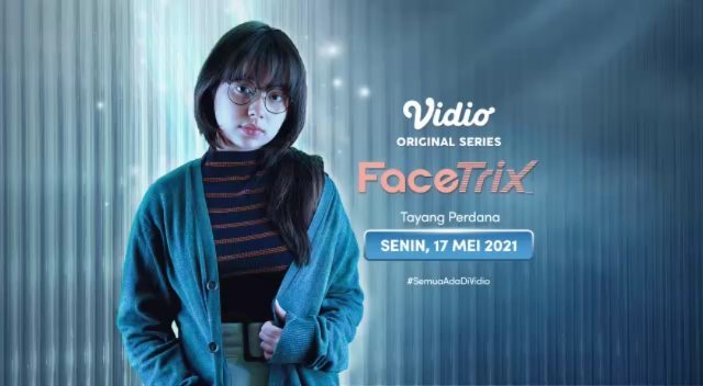 Sinopsis Facetrix Episode 1 - Terakhir Lengkap