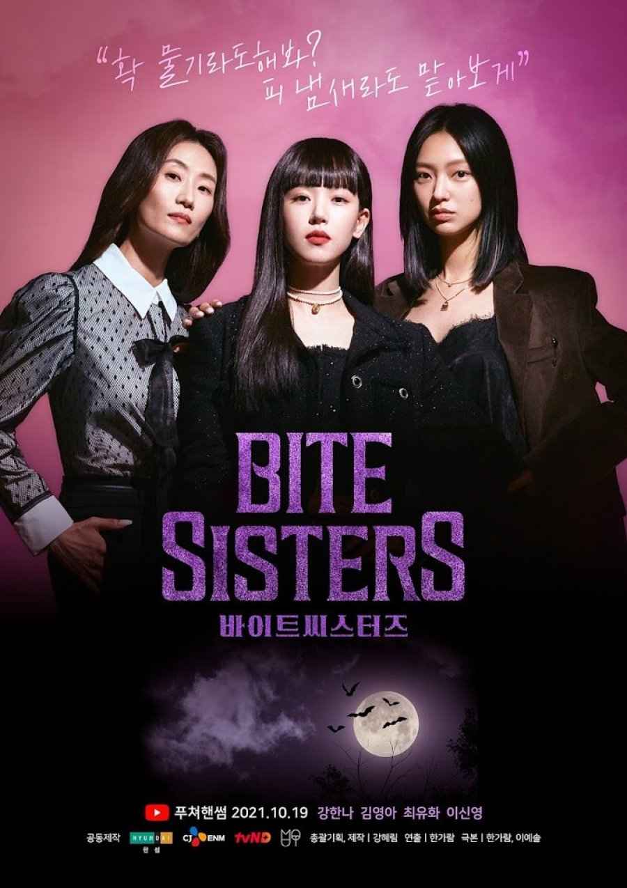 Bite Sisters - Sinopsis, Pemain, OST, Episode, Review