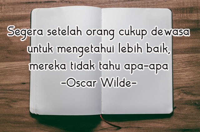 70 Oscar Wilde Quotes, Karya Yang Bisa Menjadi Motivasi