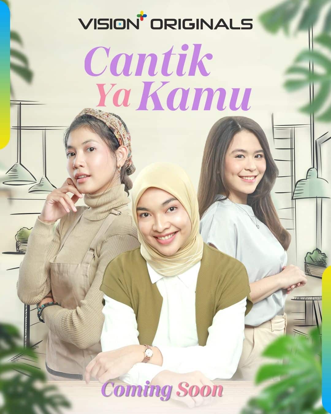 Cantik Ya Kamu - Sinopsis, Pemain, OST, Episode, Review