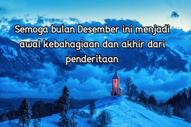 50 Kata Kata Menyambut Desember Tetap Semangat Walau Akhir Tahun