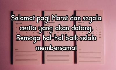 50 Kata-Kata Bulan Maret yang Penuh Makna dan Motivasi