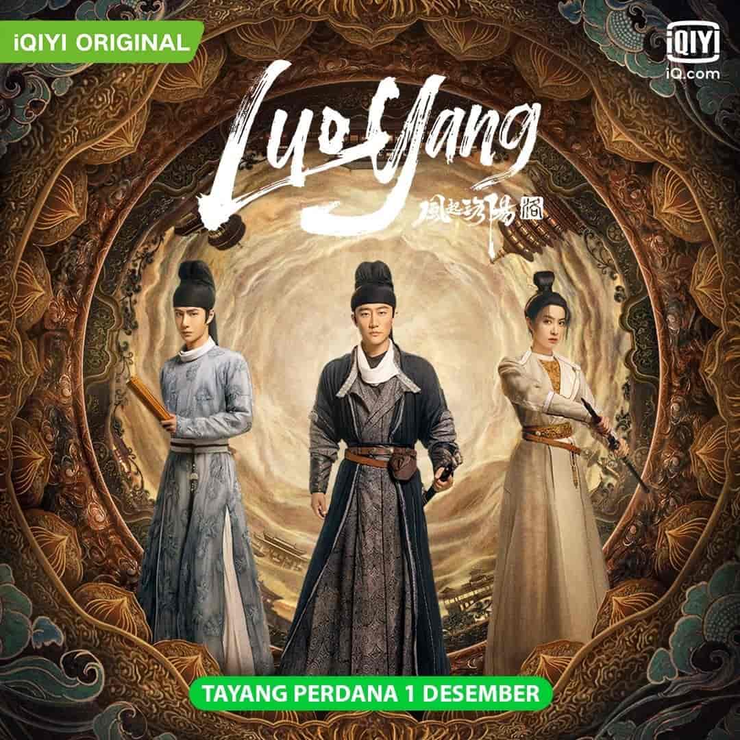 Luoyang - Sinopsis, Pemain, OST, Episode, Review