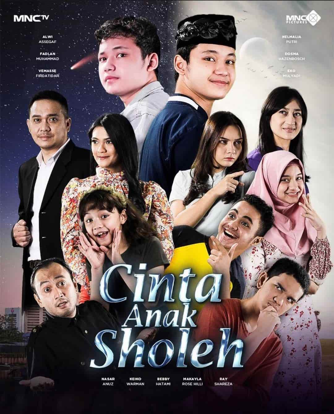 Cinta Anak Sholeh - Sinopsis, Pemain, OST, Episode, Review