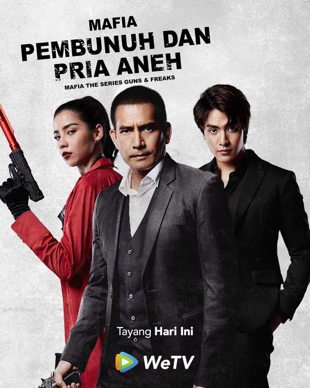 Mafia The Series: Guns and Freaks - Sinopsis, Pemain, OST, Episode, Review