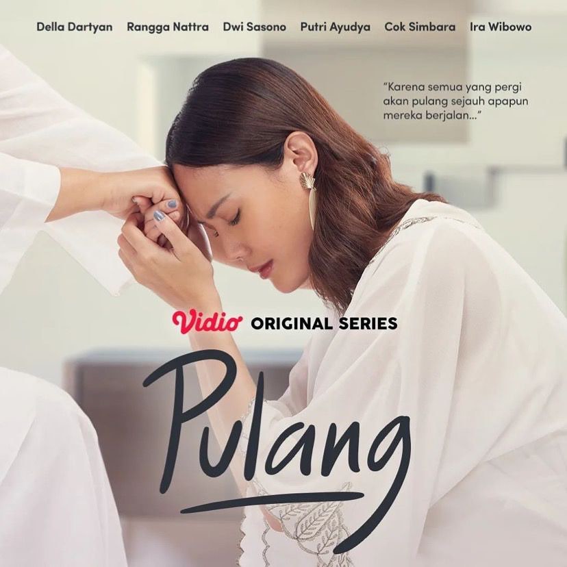 Pulang - Sinopsis, Pemain, OST, Episode, Review