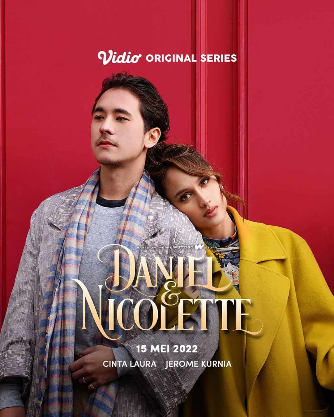 Daniel & Nicolette - Sinopsis, Pemain, OST, Episode, Review