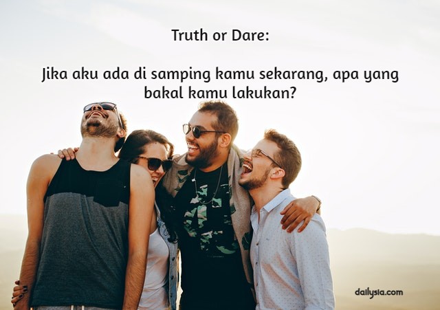 99 Pertanyaan Truth or dare, Bikin Kumpul jadi Makin Asyik