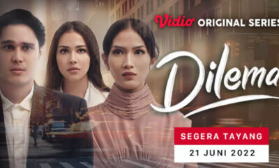 Dilema - Sinopsis, Pemain, OST, Episode, Review