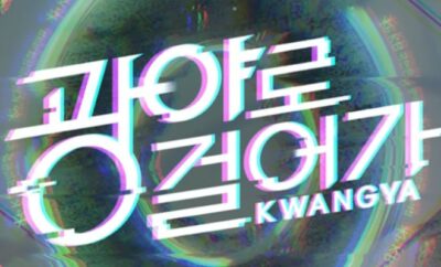 Walk to Kwangya - Sinopsis, Pemain, OST, Episode, Review