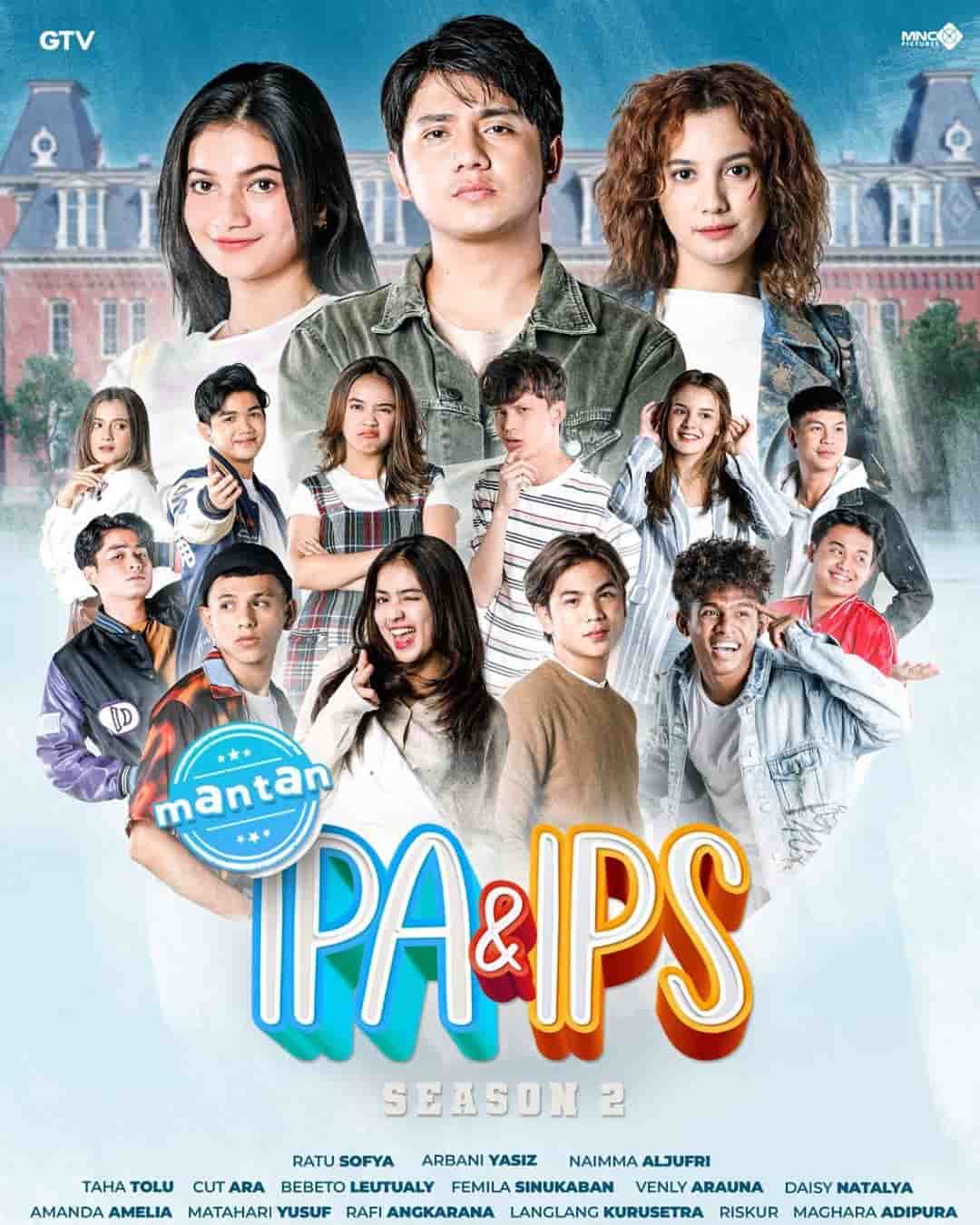 Mantan IPA & IPS Season 2 - Sinopsis, Pemain, OST, Episode, Review