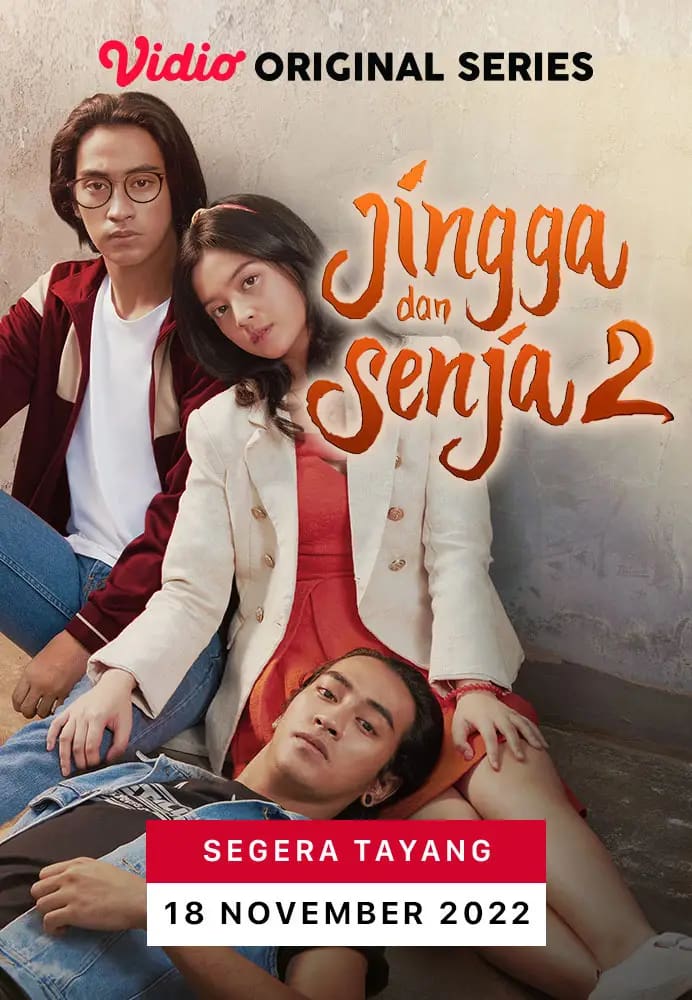 Jingga dan Senja 2 - Sinopsis, Pemain, OST, Episode, Review