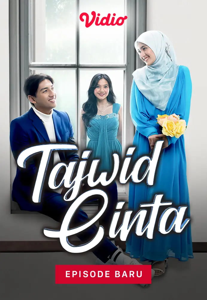 Tajwid Cinta - Sinopsis, Pemain, OST, Episode, Review