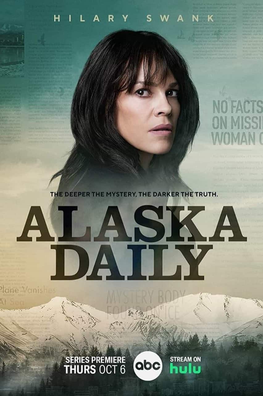 Alaska Daily - Sinopsis, Pemain, OST, Episode, Review