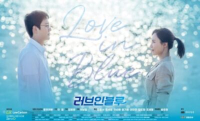 Love in Blue - Sinopsis, Pemain, OST, Episode, Review