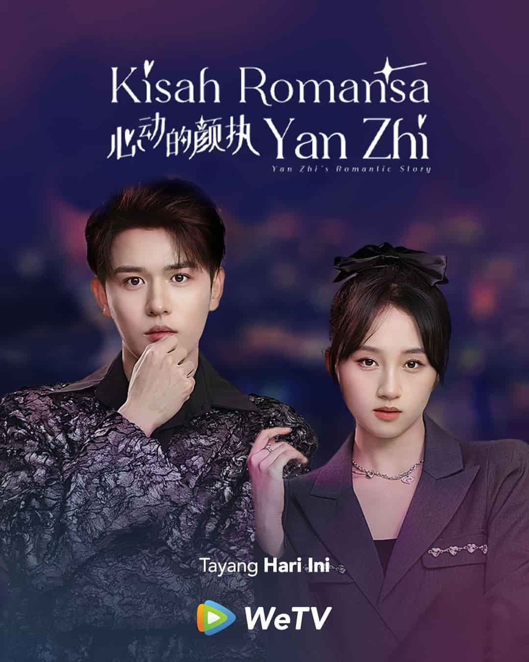 Yan Zhi's Romantic Story - Sinopsis, Pemain, OST, Episode, Review