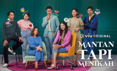 Mantan Tapi Menikah - Sinopsis, Pemain, OST, Episode, Review