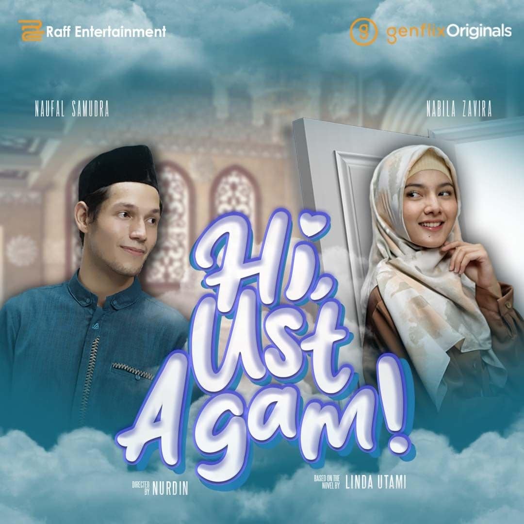 Hi, Ust Agam! - Sinopsis, Pemain, OST, Episode, Review