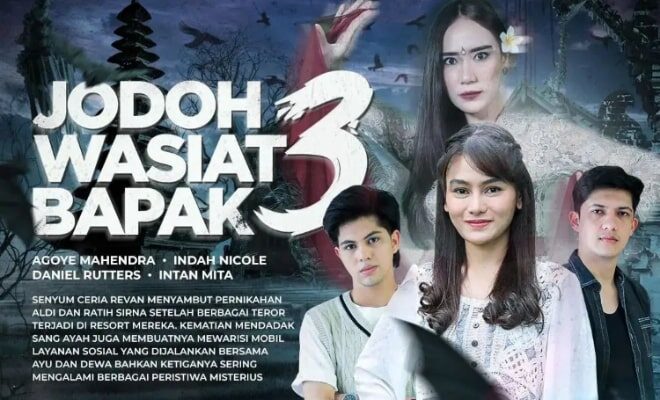 Jodoh Wasiat Bapak 3 - Sinopsis, Pemain, OST, Episode, Review