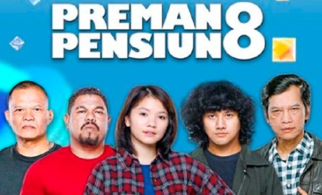 Preman Pensiun 8 - Sinopsis, Pemain, OST, Episode, Review