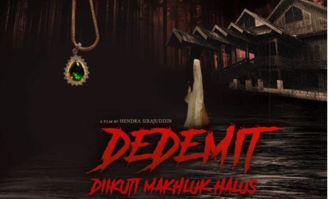 Dedemit: Diikuti Makhluk Halus - Sinopsis, Pemain, OST, Review