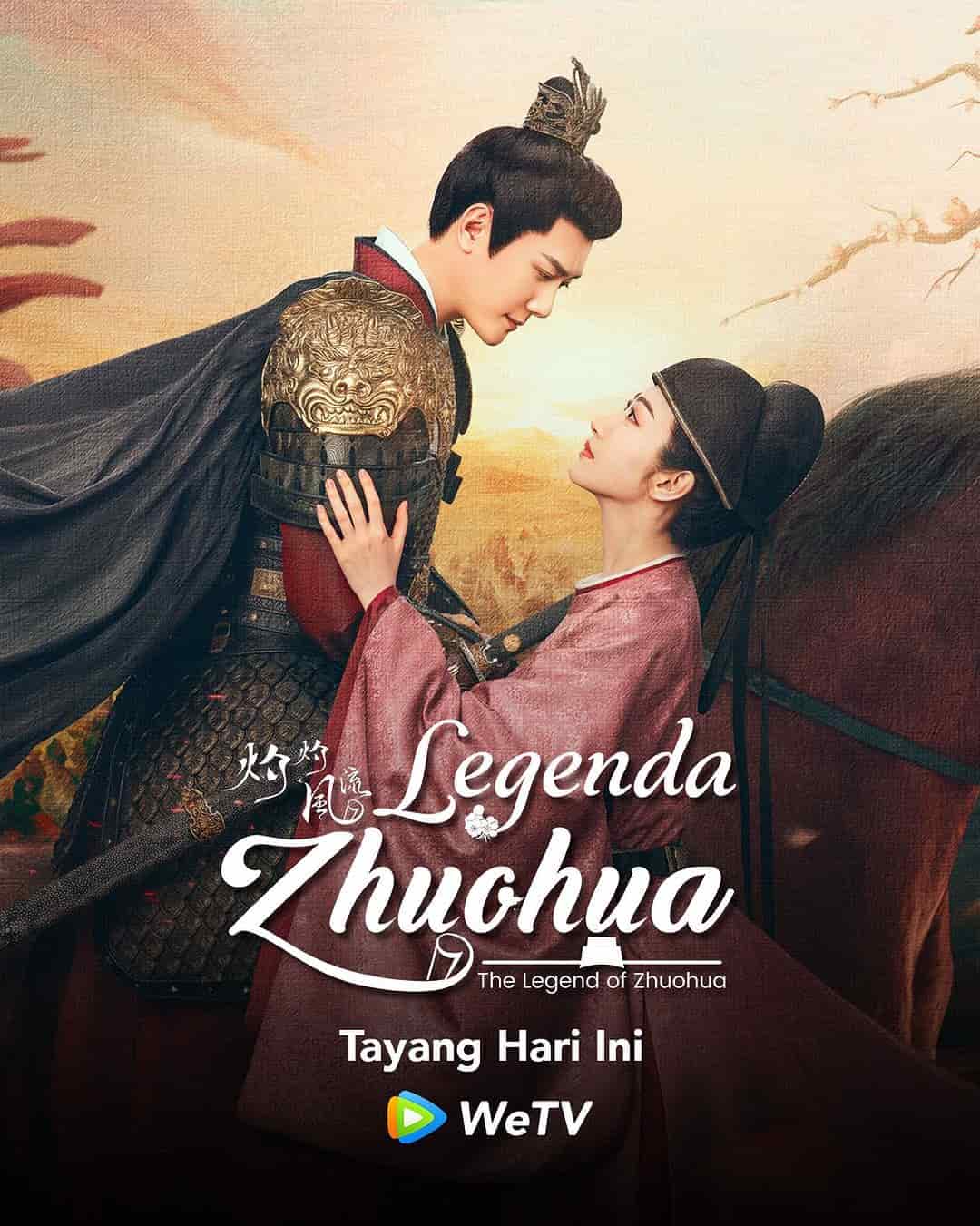 The Legend of Zhuohua - Sinopsis, Pemain, OST, Episode, Review